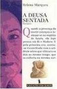 A Deusa Sentada