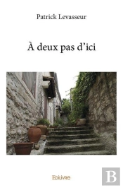 A Deux Pas D'Ici