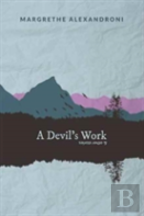 A Devil'S Work And Other Short Stories