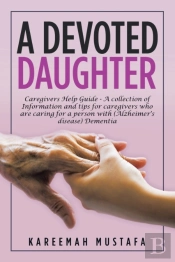 A Devoted Daughter