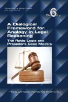A Dialogical Framework For Legal Reasoning. The Ratio Legis And Precedent Case Models