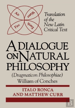 Bertrand.pt - A Dialogogue On Natural Philosophy (Dragmaticon Philosophiae)