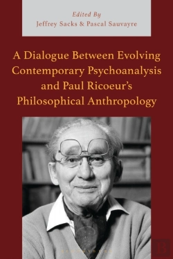 Bertrand.pt - A Dialogue Between Evolving Contemporary Psychoanalysis And Paul Ricoeurâ€™S Philosophical Anthropology