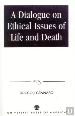 Bertrand.pt - A Dialogue On Ethical Issues Of Life And Death