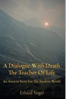 A Dialogue With Death The Teacher Of Life