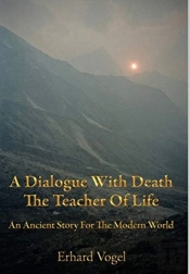 A Dialogue With Death The Teacher Of Life
