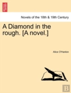 Bertrand.pt - A Diamond In The Rough. (A Novel.)