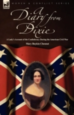 Bertrand.pt - A Diary From Dixie: A Lady'S Account Of