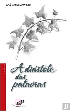 Bertrand.pt - A Diástole das Palavras