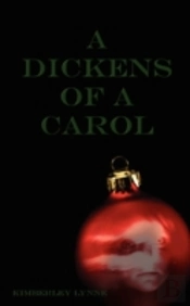 A Dickens Of A Carol