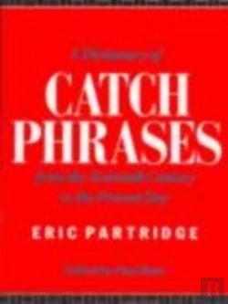 Bertrand.pt - A Dictionary Of Catch Phrases