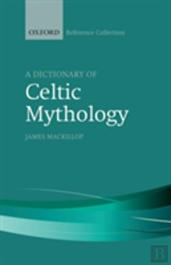 Bertrand.pt - A Dictionary Of Celtic Mythology
