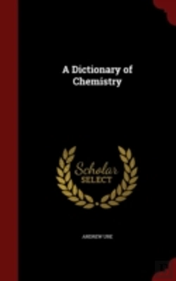 Bertrand.pt - A Dictionary Of Chemistry