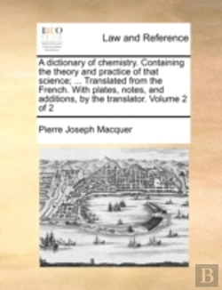 Bertrand.pt - A Dictionary Of Chemistry. Containing Th