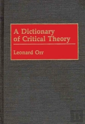 A Dictionary Of Critical Theory