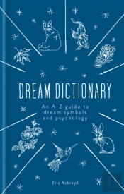 A Dictionary Of Dream Symbols