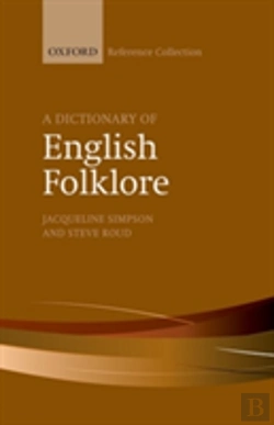 Bertrand.pt - A Dictionary Of English Folklore