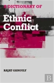 A Dictionary Of Ethnic Conflict