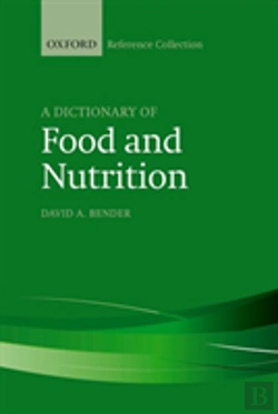 Bertrand.pt - A Dictionary Of Food And Nutrition