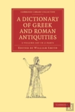 Bertrand.pt - A Dictionary Of Greek And Roman Antiquities 2 Part Set