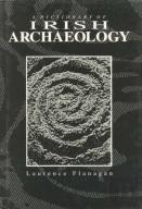 A Dictionary Of Irish Archaeology