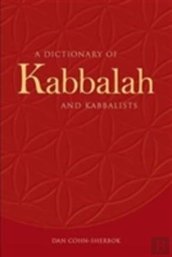 Bertrand.pt - A Dictionary Of Kabbalah And Kabbalists