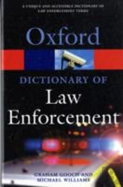 A Dictionary Of Law Enforcement