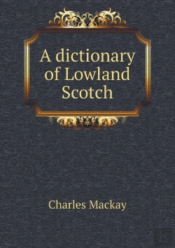 Bertrand.pt - A Dictionary Of Lowland Scotch