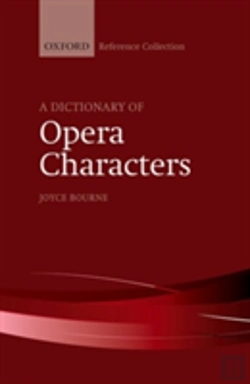 Bertrand.pt - A Dictionary Of Opera Characters