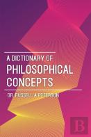 A Dictionary Of Philosophical Concepts