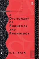 A Dictionary Of Phonetics And Phonology