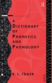 A Dictionary Of Phonetics And Phonology