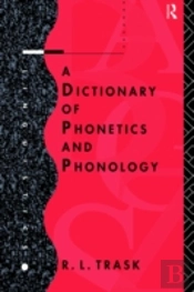 A Dictionary Of Phonetics And Phonology