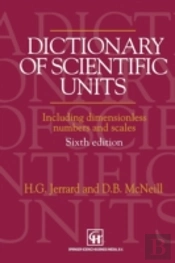 A Dictionary Of Scientific Units