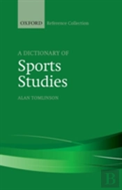A Dictionary Of Sports Studies