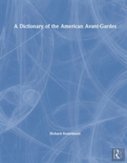 Bertrand.pt - A Dictionary Of The American Avant-Gardes