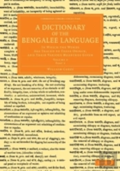 A Dictionary Of The Bengalee Language