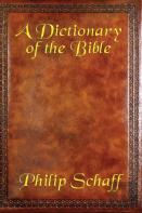 A Dictionary Of The Bible