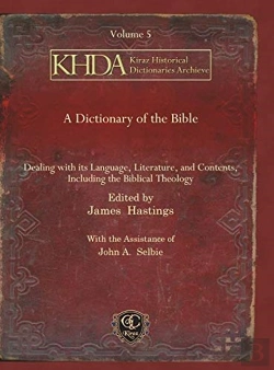 Bertrand.pt - A Dictionary Of The Bible (Vol 5)