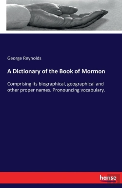 Bertrand.pt - A Dictionary Of The Book Of Mormon