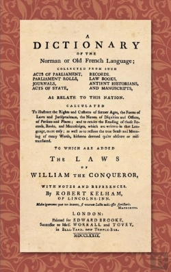 Bertrand.pt - A Dictionary Of The Norman Or Old French Language (1779)