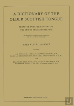 Bertrand.pt - A Dictionary Of The Older Scottish Tongue From The Twelfth Century To The End Of The Seventeenth: Part 42, Ru To Sanct