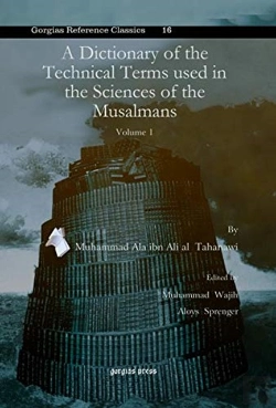 Bertrand.pt - A Dictionary Of The Technical Terms Used In The Sciences Of The Musalmans (Vol 1)
