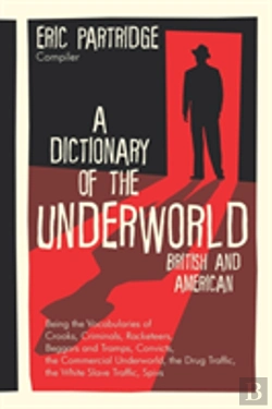 Bertrand.pt - A Dictionary Of The Underworld