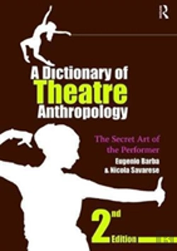 Bertrand.pt - A Dictionary Of Theatre Anthropology