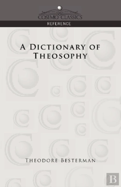 Bertrand.pt - A Dictionary Of Theosophy