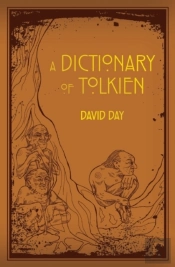 A Dictionary Of Tolkien