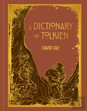 A Dictionary Of Tolkien