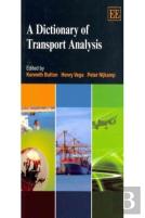 A Dictionary Of Transport Analysis