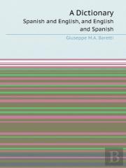 A Dictionary Spanish And English, And English And Spanish